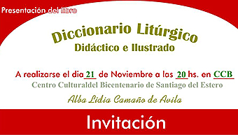 Presentan el Primer Diccionario Litúrgico Didáctico e Ilustrado de Santiago