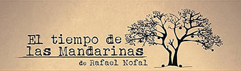 Presentan «El tiempo de las mandarinas» de Rafael Nofal