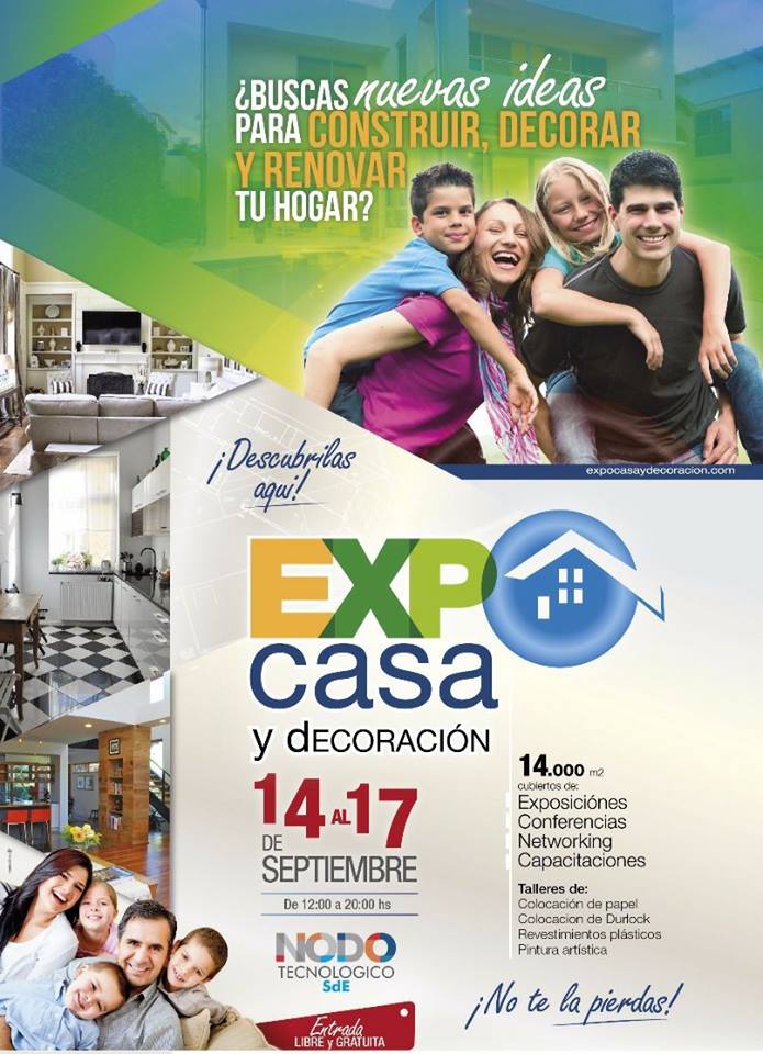 Expo Casa de 14 al 17 de Septiembre en el Nodo Tecnológico.