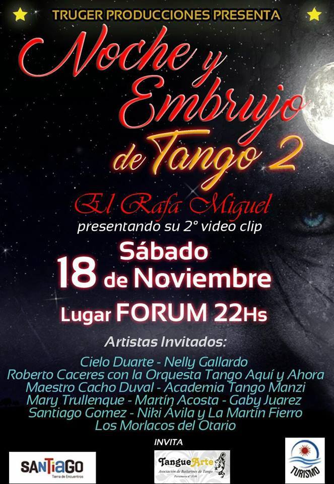 Sábado 18 DE Noviembre, noche de Tango y embrujo en el Forum