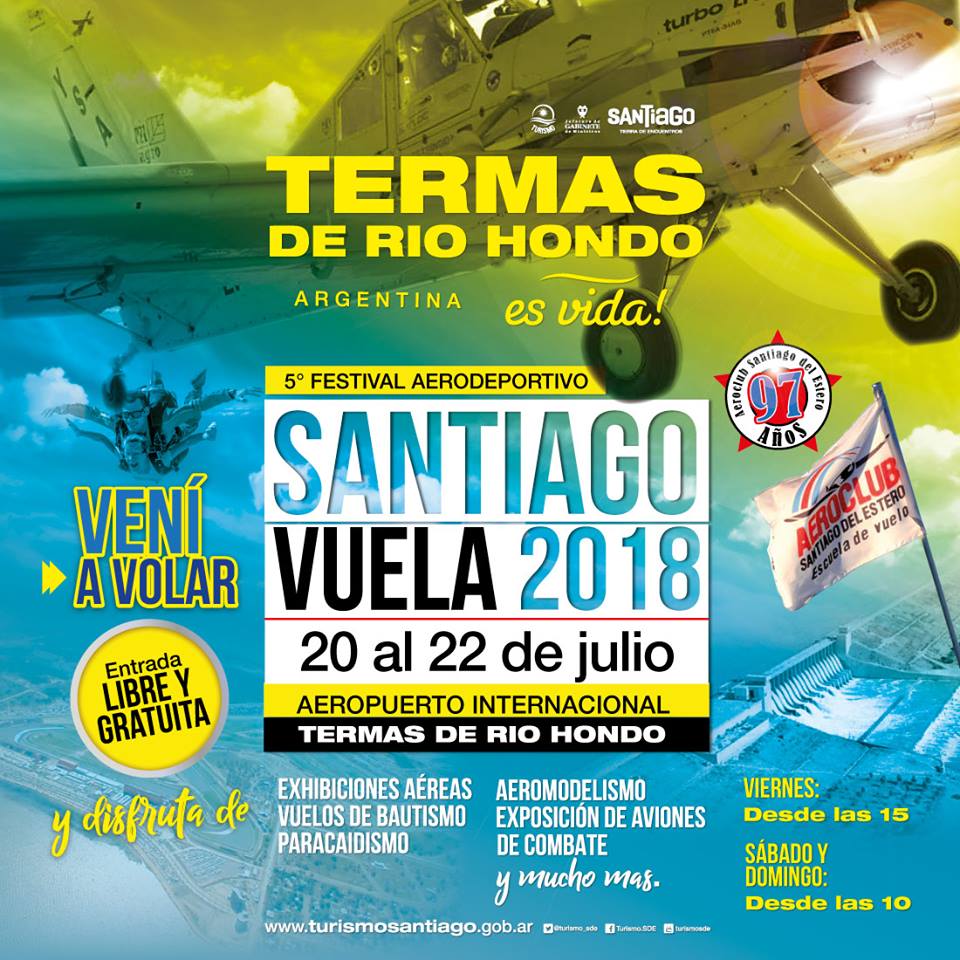 Llega a Termas de Rio Hondo el 5° Festival  «Santiago Vuela»