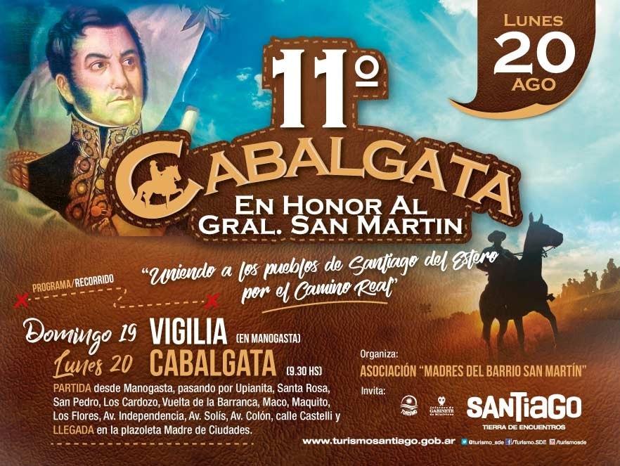 Este lunes 19 te invitamos a la 11° Cabalgata en honor al Gral. San Martín